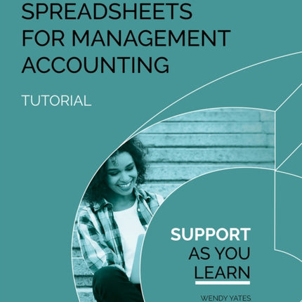 SPREADSHEETS FOR MANAGEMNT ACCOUNTING TUTORIAL
