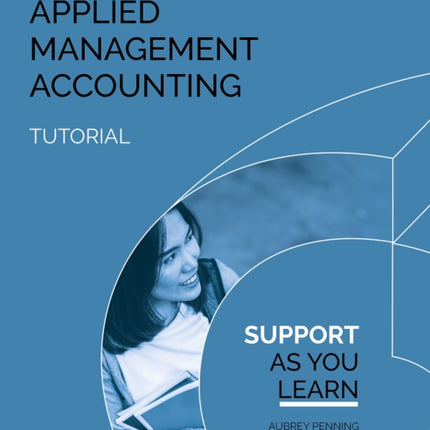 APPLIED MANAGEMENT ACCOUNTING TUTORIAL