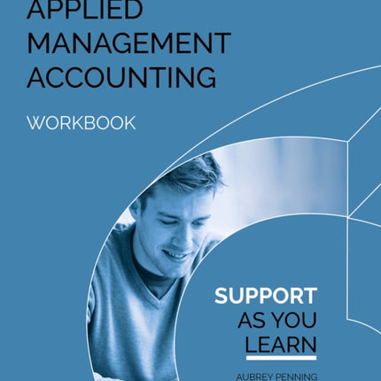 APPLIED MANAGMENT ACCOUNTING WORKBOOK