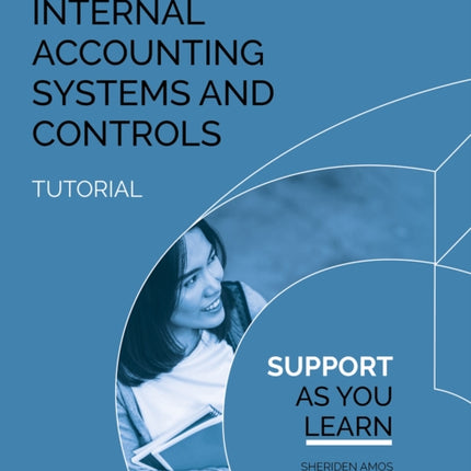 INTERNAL ACCOUNTING SYSTEMS AND CONTROLS TUTORIAL
