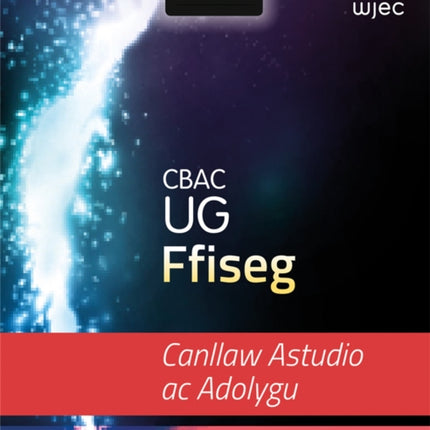 WJEC Physics for AS Level: Study and Revision Guide