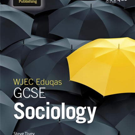 WJEC Eduqas GCSE Sociology: Student Book