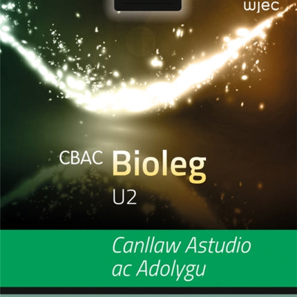 WJEC Biology for A2: Study and Revision Guide