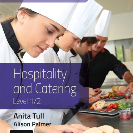 WJEC Vocational Award Hospitality and Catering Level 1/2: Student Book