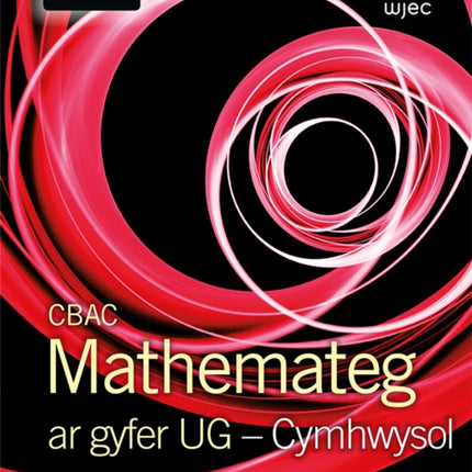 CBAC Mathemateg ar gyfer UG Cymhwysol