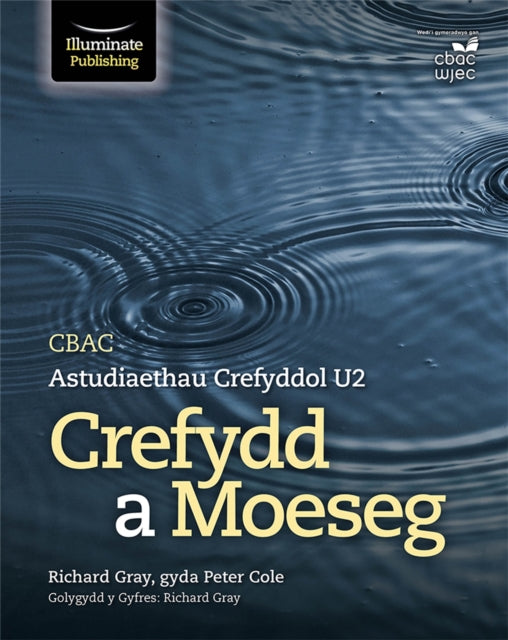 CBAC Astudiaethau Crefyddol U2 Crefydd a Moeseg