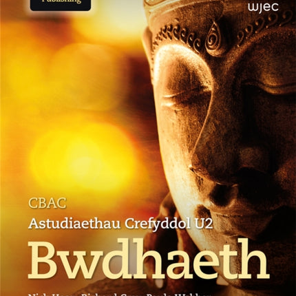 WJEC/Eduqas Religious Studies for A Level Year 2 & A2 - Buddhism