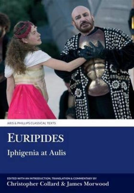 Euripides: Iphigenia at Aulis: Volume 1: Introduction, Text and Translation; Volume 2: Commentary and Indexes