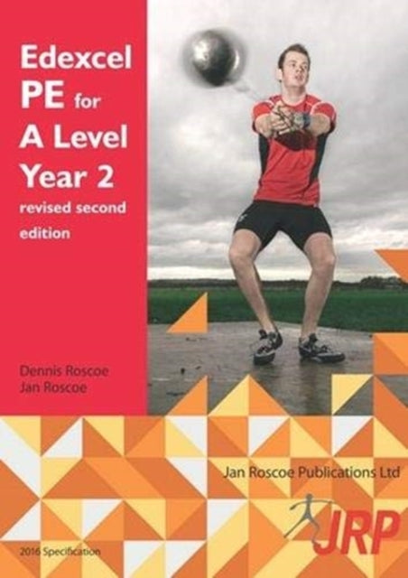 Edexcel PE for A Level Year 2 revised second edition: 2018