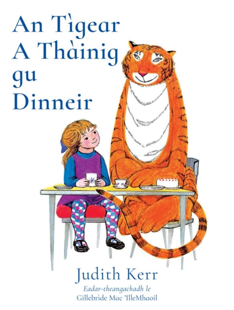 An Tigear A Thaining Gu Dinneir