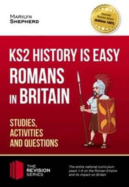 KS2 History is Easy: Romans in Britain (Studies,