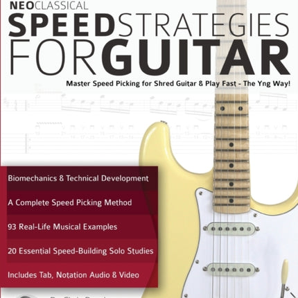 Neo Classical Speed Strategies for Guitar