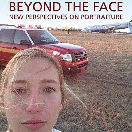 Beyond the Face: New Perspectives on Portraiture