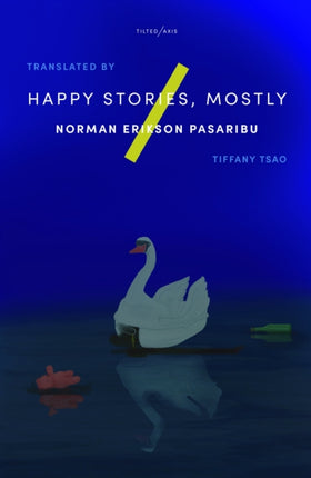 Happy Stories, Mostly