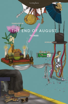 The End of August