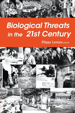 Biological Threats In The 21st Century: The