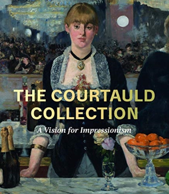 The Courtauld Collection: A Vision for Impressionism