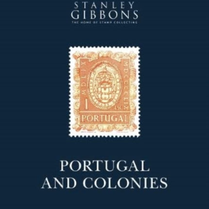 Portugal & Colonies Stamp Catalogue 1st Edition