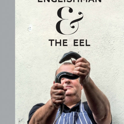 The Englishman And The Eel