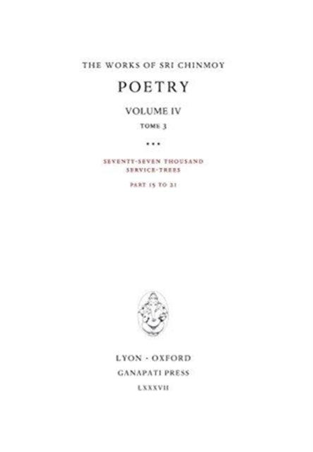 Poetry IV, tome 3: Seventy-seven thousand