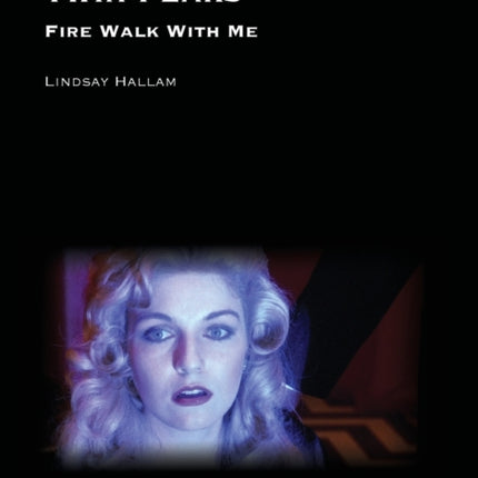 Twin Peaks: Fire Walk with Me