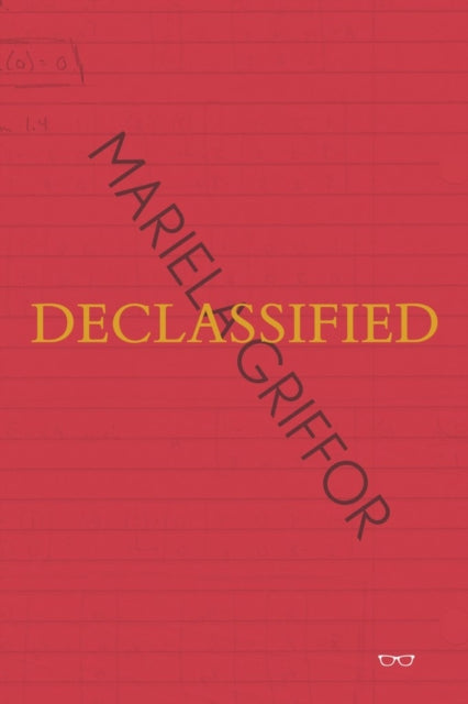 Declassified: Mariela Griffor