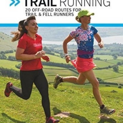 Brecon Beacons Trail Running: 20 off-road routes for trail & fell runners