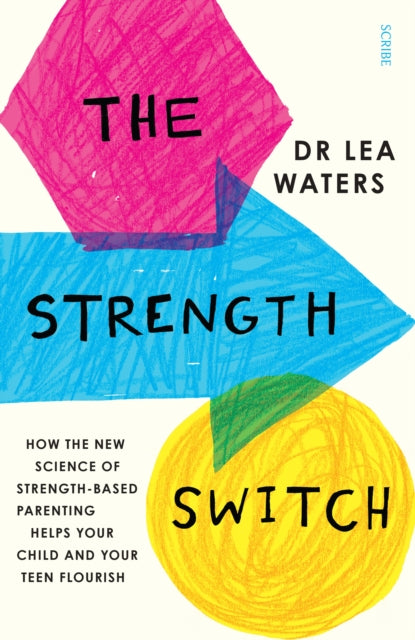The Strength Switch: how the new science of