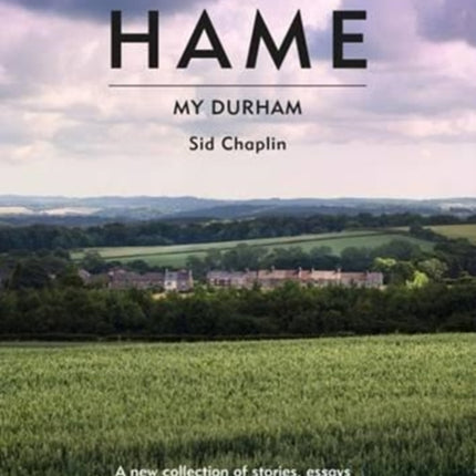 Hame: My Durham