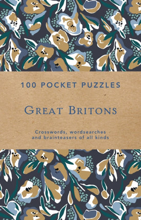 Great Britons: 100 Pocket Puzzles: Crosswords, wordsearches and verbal brainteasers of all kinds