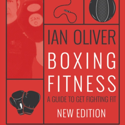 Boxing Fitness: A guide to get fighting fit