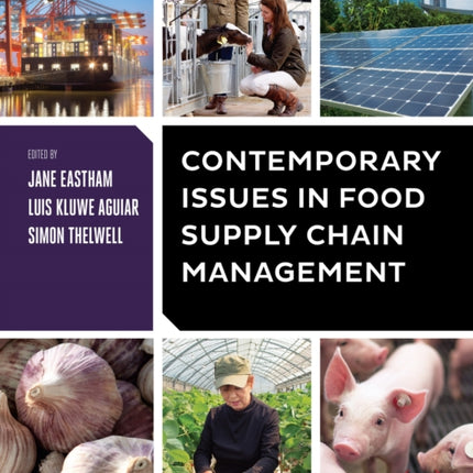 Contemporary Issues in Food Supply Chain