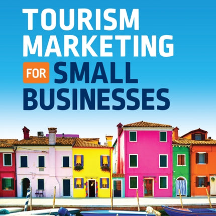 Tourism Marketing for Small Businesses