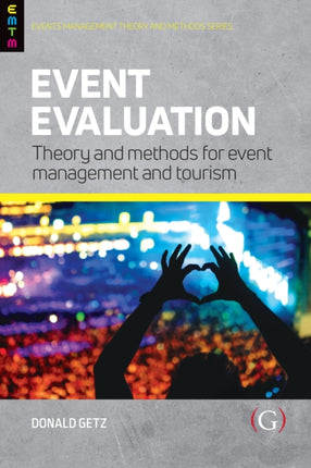 Event Evaluation:: Theory and methods for event