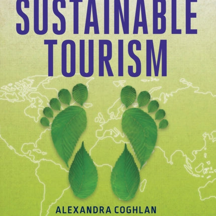 An Introduction to Sustainable Tourism