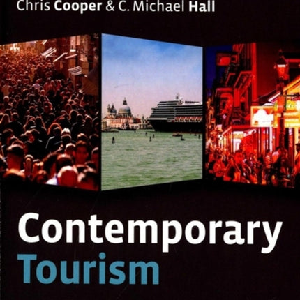 Contemporary Tourism: An international approach