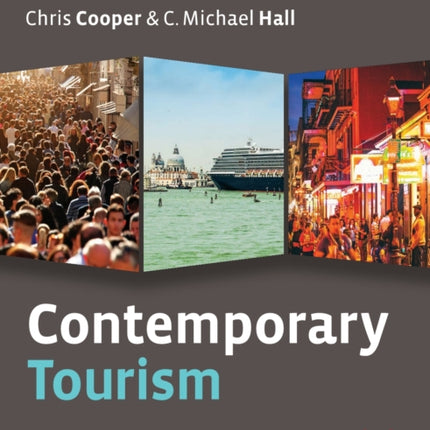 Contemporary Tourism: An international approach