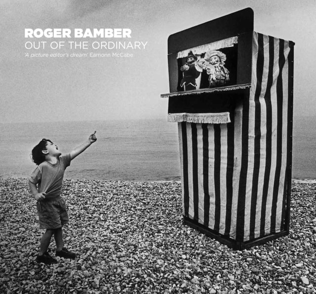 Roger Bamber: Out of the Ordinary