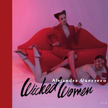 Alejandra Guerrero - Wicked Women