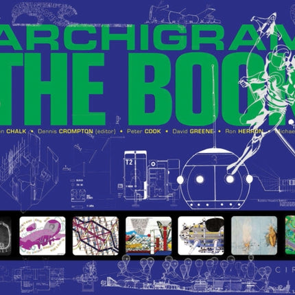 Archigram The Book
