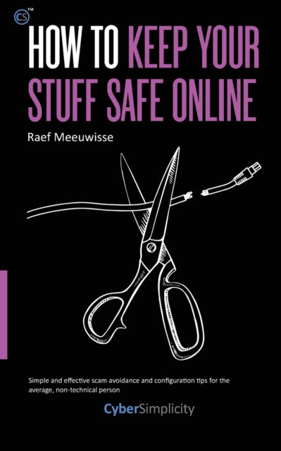 How to Keep Your Stuff Safe Online