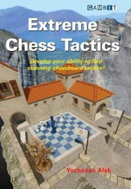 Extreme Chess Tactics