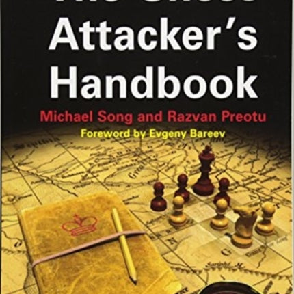 The Chess Attacker's Handbook