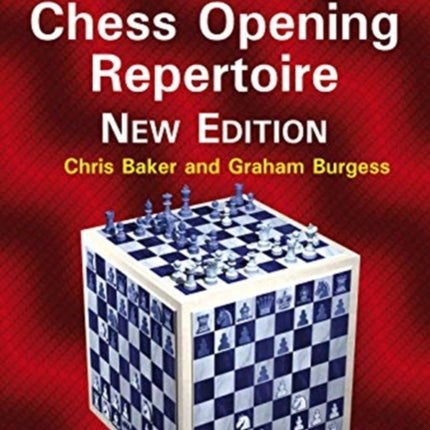 A Startling Chess Opening Repertoire: New Edition