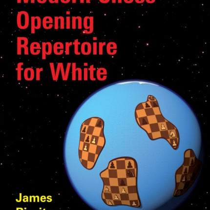 Modern Chess Opening Repertoire for White