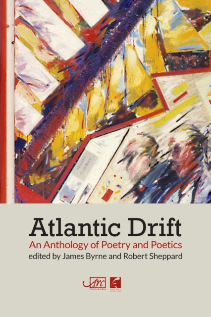 Atlantic Drift: An Anthology of Poetry and Poetics