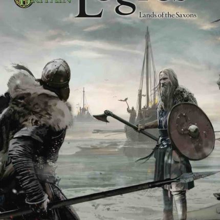 Mythic Britain Logres: Lands of the Saxons