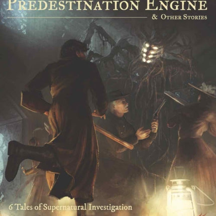 The Predestination Engine & Other Stories: