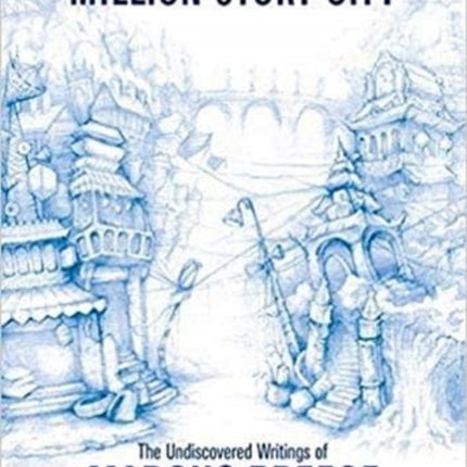 Million-story City: Fiction and Screenplays