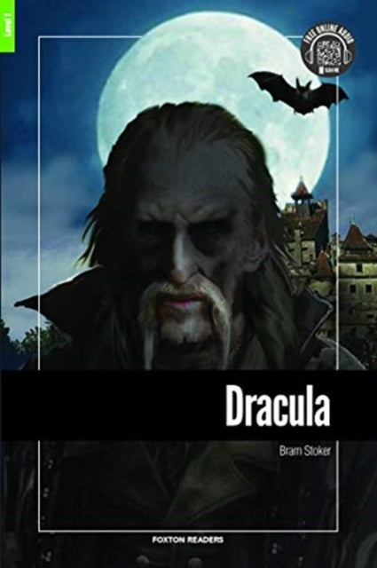 Dracula - Foxton Reader Level-1 (400 Headwords A1/A2) with free online AUDIO